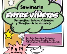 Seminario “Entre viñetas: Perspectivas Sociales, Culturales y Didácticas de la Historieta”.