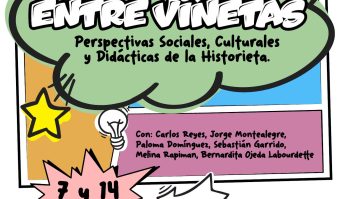 Seminario “Entre viñetas: Perspectivas Sociales, Culturales y Didácticas de la Historieta”.