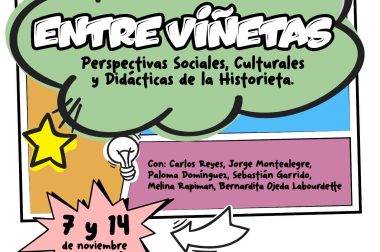 Seminario “Entre viñetas: Perspectivas Sociales, Culturales y Didácticas de la Historieta”.