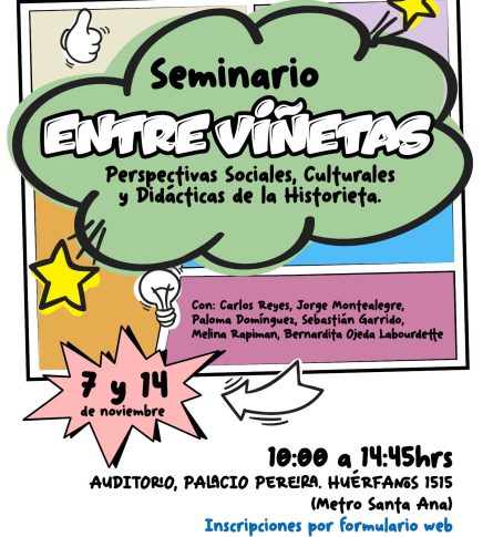 Seminario “Entre viñetas: Perspectivas Sociales, Culturales y Didácticas de la Historieta”.