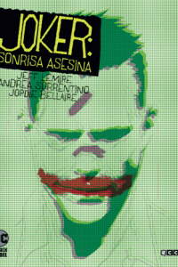 Joker : sonrisa asesina