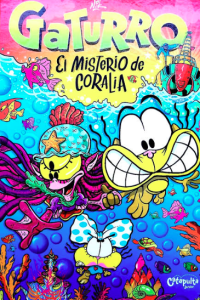 Gaturro : el misterio de Co...